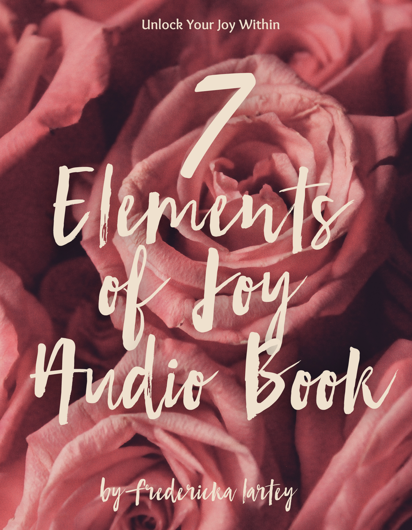 7 Elements of Joy Audio Book